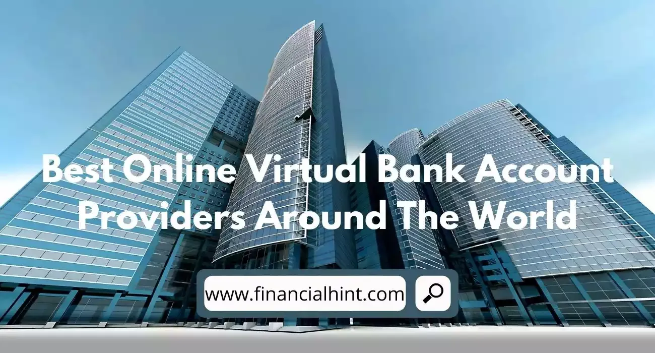 best online virtual bank account providers around the world