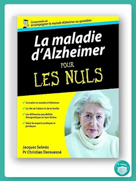 La maladie d'Alzheimer pour les nuls