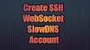 Create SSH WebSocket SlowDNS Account