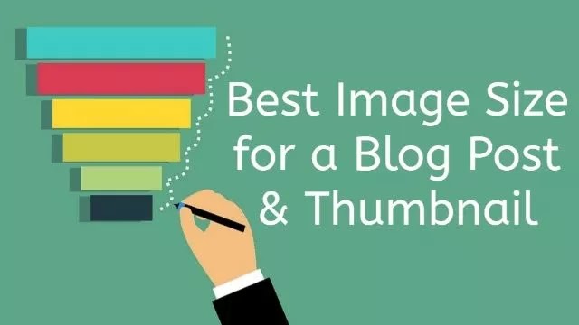 Best Image Size for a Blog Post