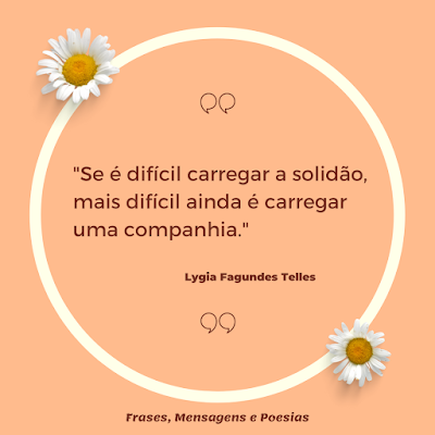 Frases Célebres de Lygia Fagundes Telles