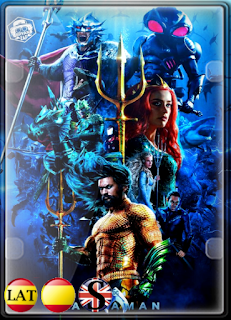 Aquaman (2018) HD 720P LATINO/ESPAÑOL/INGLES