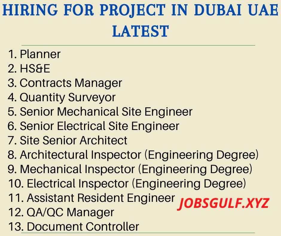 Hiring for project in Dubai UAE Latest