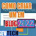 Como criar um blog em 2022 simples e fácil