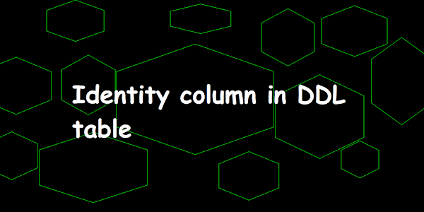 Identity column in DDL table