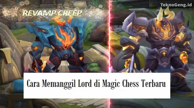 Cara Memanggil Lord di Magic Chess Terbaru