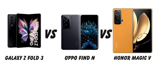 Samsung Z Fold 3 vs Oppo Find N vs Honor Magic V