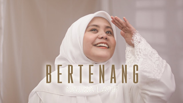 Lirik Lagu Bertenang - Najwa Latif