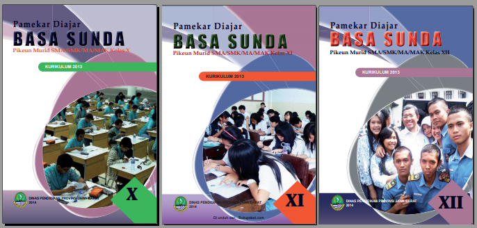 Buku Siswa Basa Sunda Kelas X (10), XI (11), XII (12) Kurikulum 2013