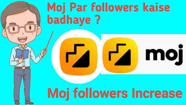 Moj par followers kaise badhaye Moj followers increase
