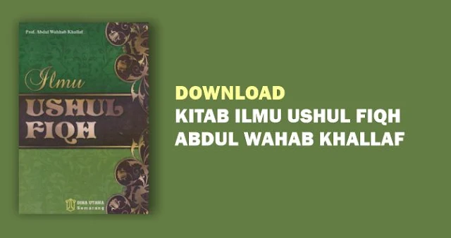 Download Ushul Fiqh Abdul Wahab Khallaf PDF