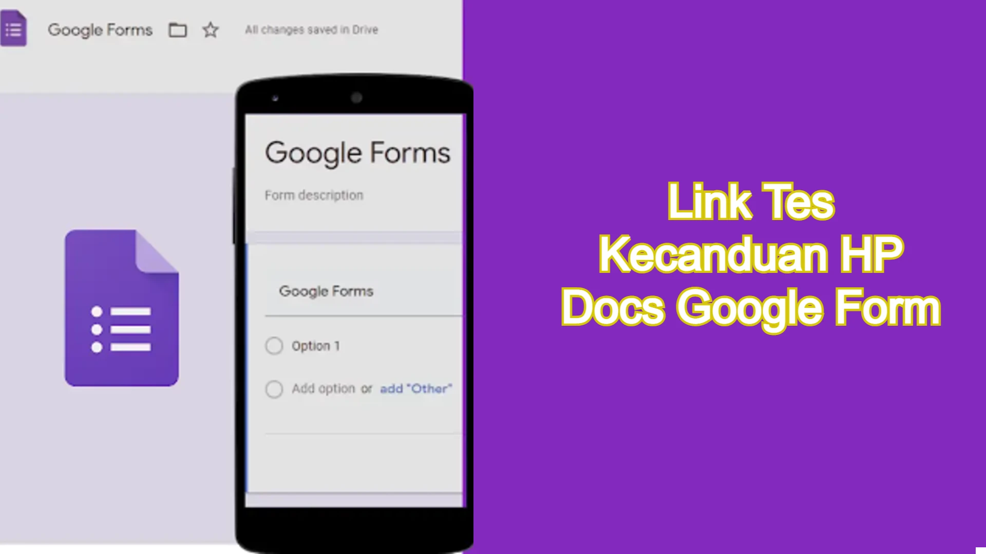 Link Tes Kecanduan HP Docs Google Form