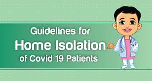 Check Centre’s New Guidelines for Covid-19 Home Isolation
