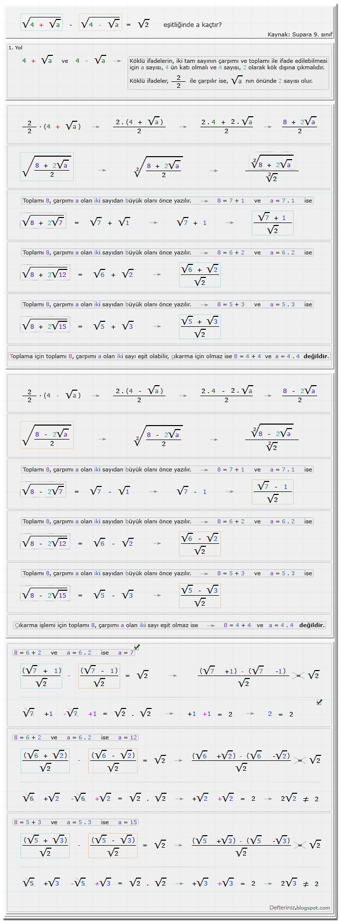 Örnek Soru - 12 » 1. Yol (2/2 ile çarpmak) » İki tam sayının toplamı ve çarpımı ile ifade edilebilen köklü eşitlikler » Köklü ifadeler içeren denklemler (Kaynak: Supara 9. sınıf).