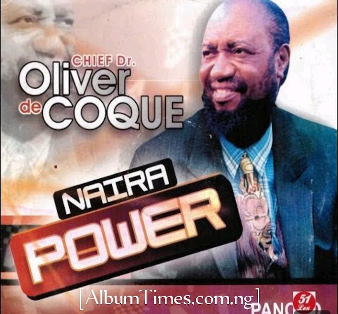 Music: Gbado Okwu Ukwu - Oliver De Coque [Throwback song]