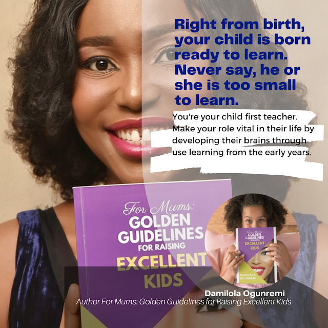 For Mums: Golden Guidelines for Raising Excellent