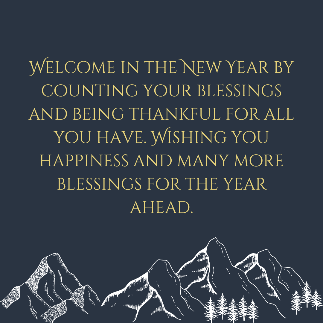 Welcome in the New Year by counting your blessings