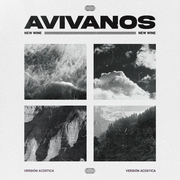 New Wine – Avívanos (Versión Acústica) 2021 (Exclusivo WC)