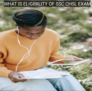 What is ssc chsl, Syllabus, Sallary, Exam Pattern in 2022