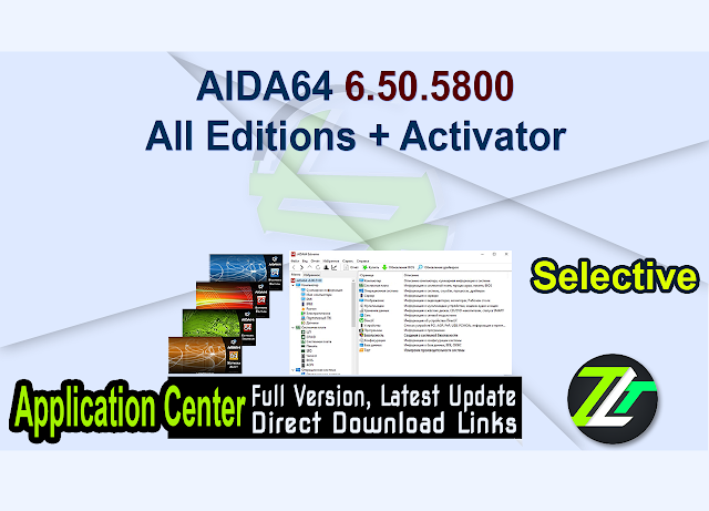 AIDA64 6.50.5800 All Editions + Activator