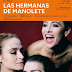 Teatro: Las hermanas de Manolete. Teatro Fernán-Gómez