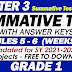 GRADE 1 QUARTER 3 SUMMATIVE TESTS No. 3  (Modules 5-6) With Answer Keys