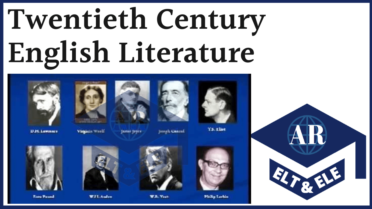 Twentieth-Century English Literature