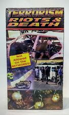 TERRORISM, RIOTS AND DEATH  1999