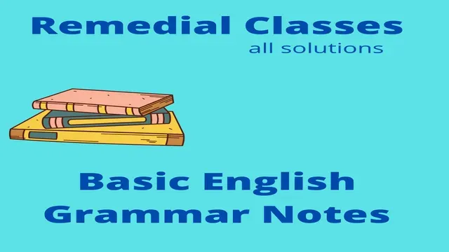 Basic English Grammar Notes