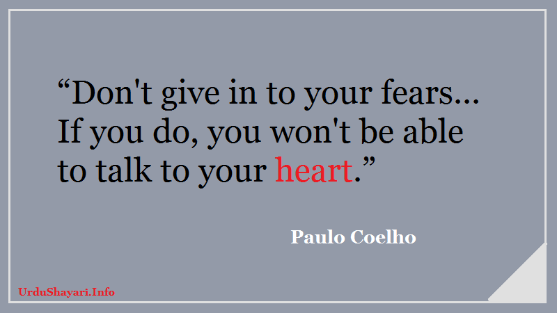 alchemist novel quotes - walk to your heart paulho quote