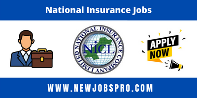 National Insurance Company Limited Jobs 2022