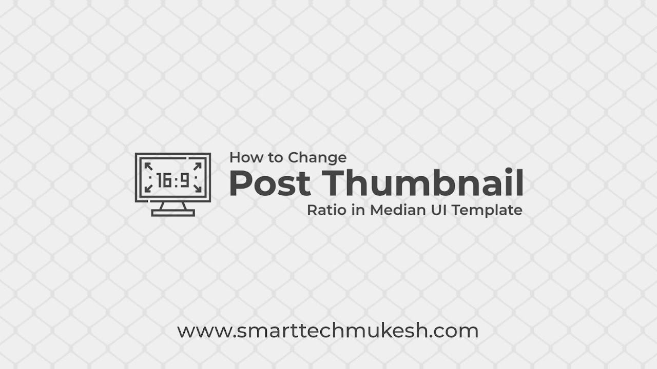How to Change Post Thumbnail Ratio in Median UI Template