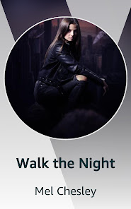 Walk the Night ~Kindle Vella