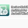 Review MobiKin Assistant for Android Versi Windows