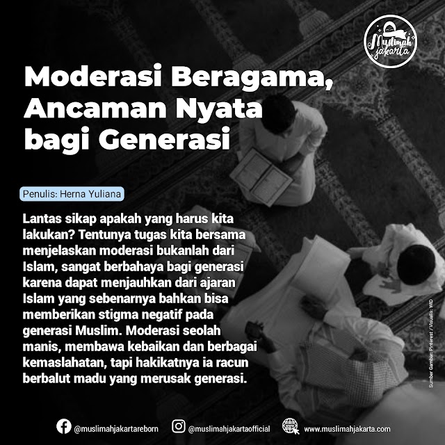 Moderasi Beragama, Ancaman Nyata bagi Generasi