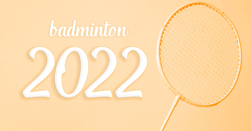 Jadual Badminton 2022