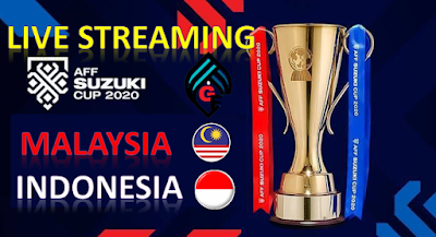 Berebut Tiket Semifinal Piala AFF 2020, Timnas MALAYSIA vs Timnas INDONESIA Berikut Linknya