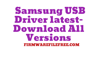 Samsung USB Driver latest– Download All Versions For Samsung Mobile Phone