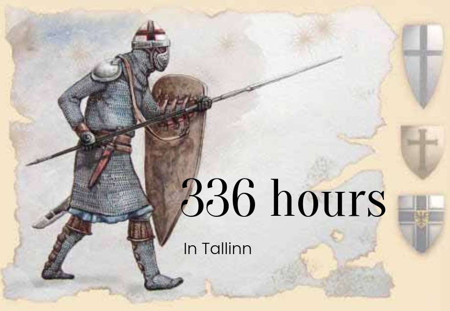 336 hours in Tallinn