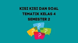 Soal Tematik Kelas 4 Semester 2 dan Kunci Jawaban