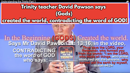 Trinity teacher David Pawson says (Gods) created the world!