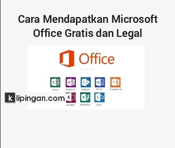 Cara Mendapatkan Microsoft Office Gratis dan Legal 