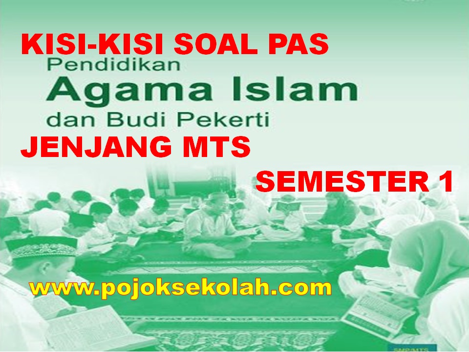 Kisi-kisi Soal PAS PAI Dan BP