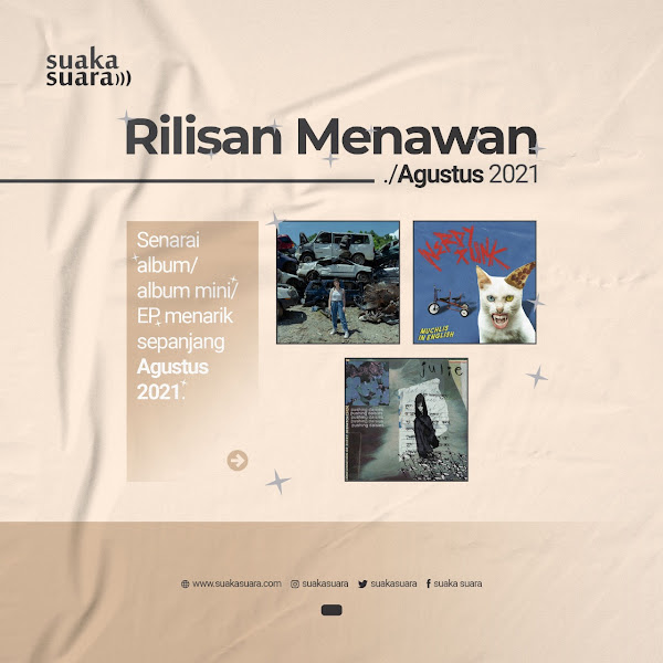 Rilisan Menawan: Agustus 2021