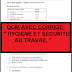 Test à choix multiples avec corrigé : " Hygiène et sécurité au travail "