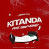 AUDIO l Lord Eyez Feat Gigy Money - Kitanda l Download