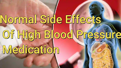 Normal Side Effects Of High Blood Pressure Medication