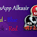 Download And Install WhatsApp Alkasir Gold - Blue - Black - Red 2022
