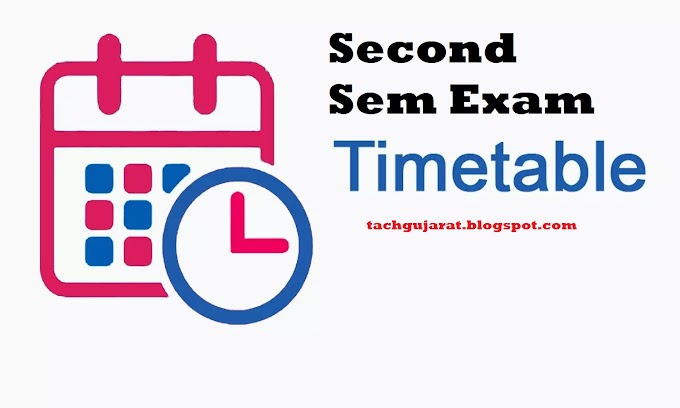 STD 3 TO 8 EXAM TIME TABLE | SECOND SEMESTER EXAM TIME TABLE