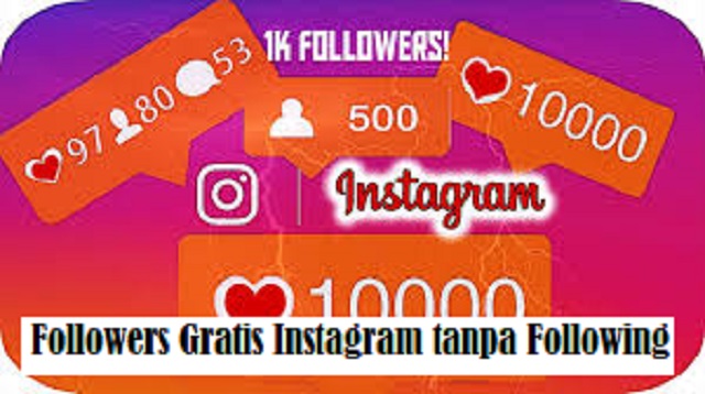 Followers Gratis Instagram tanpa Following